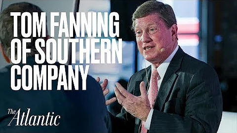 Tom Fanning of Southern Company at Infrastructure ...