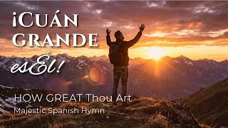 ¡Cuán grande es Él! - How Great Thou Art (Spanish/English Ver.) | Majestic Worship