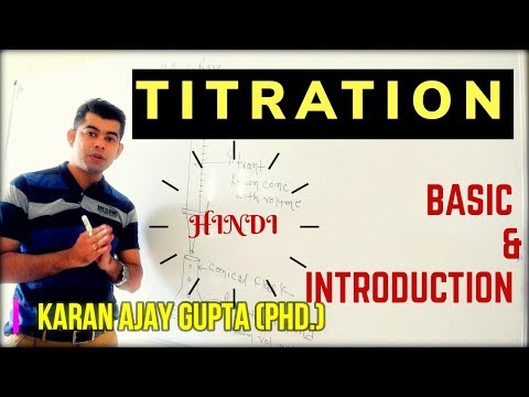 Video: Ano ang titration at mga uri ng titration?