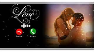 New ringtone Love ringtone romantic Ringtone romantic call ringtone message ringtone MP3 ringtone