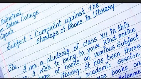 Write a letter to the principal for complaint against the shortage of books in library