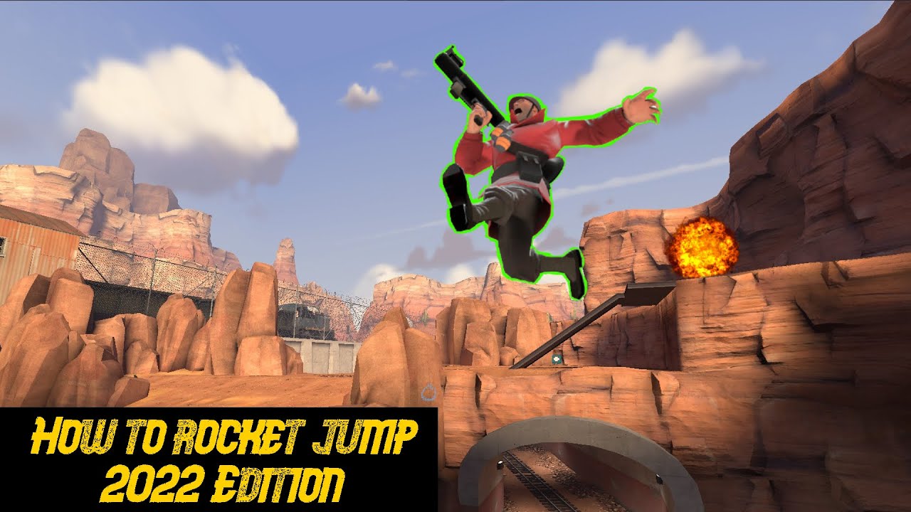 HOW TO ROCKET JUMP IN TF2 2022 EDITION YouTube