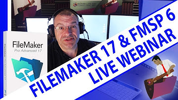FileMaker 17 and FMSP 6 Webinar-FileMaker 17 Training-FileMaker News-FileMaker Experts