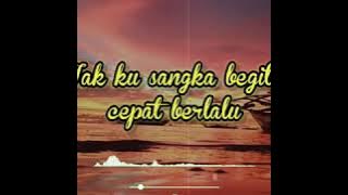 Status WA Pergilah Kasih Chrisye (Story WA)