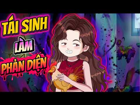 Full Có Kết | Kiếp Này Tái Sinh Tôi Quyết Làm Phản Diện |  ChipChip Review