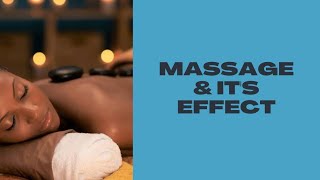 Massage therapy and it's health benefits