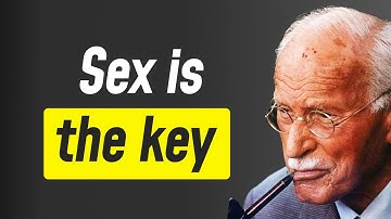 SEX Controls Your Mind: Carl Jung Explains What You Pretend Not to See