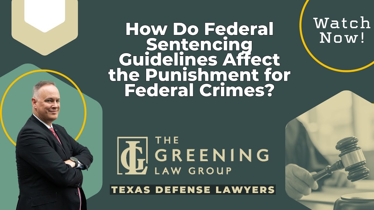 How Do Federal Sentencing Guidelines Affect the Punishment for Federal Crimes? | Get Help Now