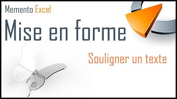 Souligner un texte dans Excel - Formation Excel Marseille
