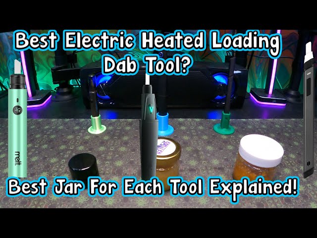 Electric Dab Loading Tool Comparison! 3Grams Melt VS Focus V Saber VS  Puffco Hotknife 