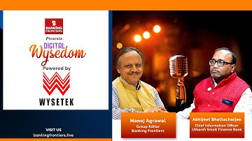 Digital Wysdom: How a Modern CIO Builds the Bank of the Future | Banking Frontiers