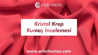 Kristal Krep Kumaş İncelemesi