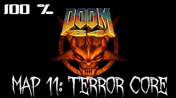 Doom 64 (2020 release, Watch Me Die) Map 11: Terror Core