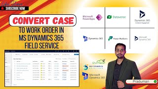 How to Convert a Case to a Work Order in MS Dynamics 365 Field Service
