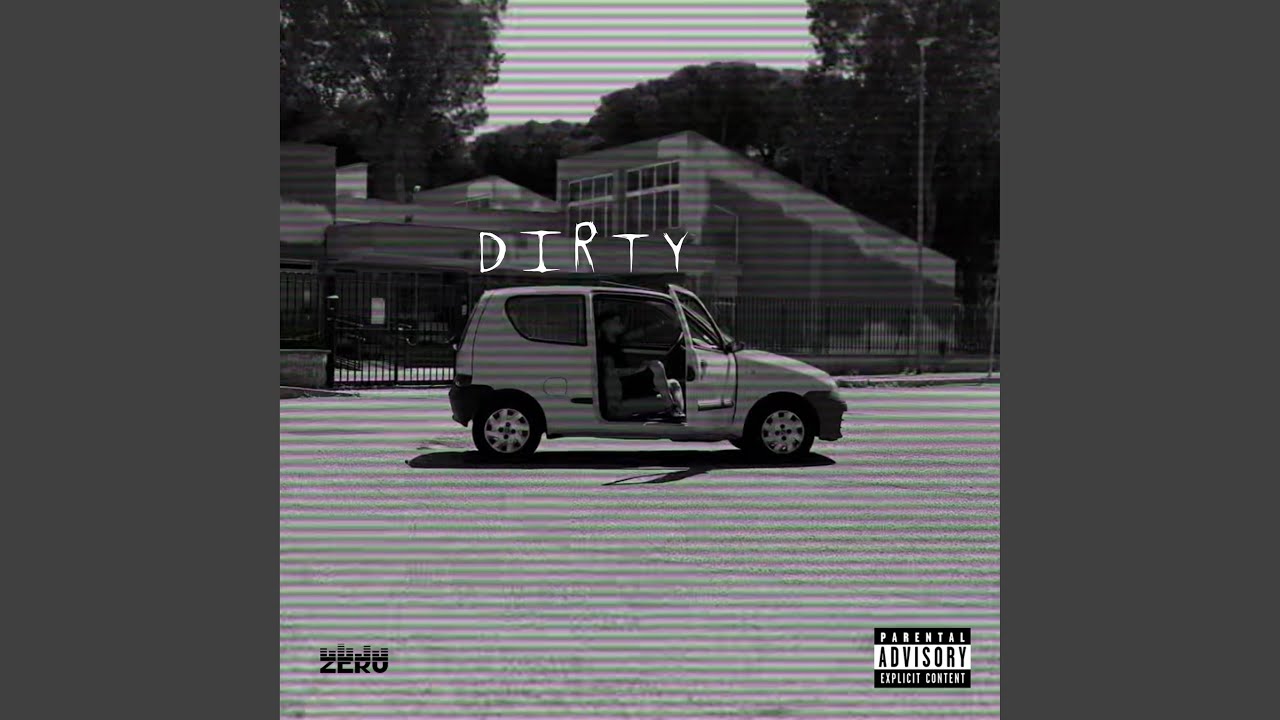 Guarda DIRTY (feat. Zero) (Freestyle) su YouTube Guarda DIRTY (feat. Zero) (Freestyle) su YouTube
