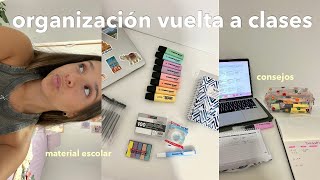 COMO ME PREPARO PARA LA VUELTA A CLASES| organización + material escolar