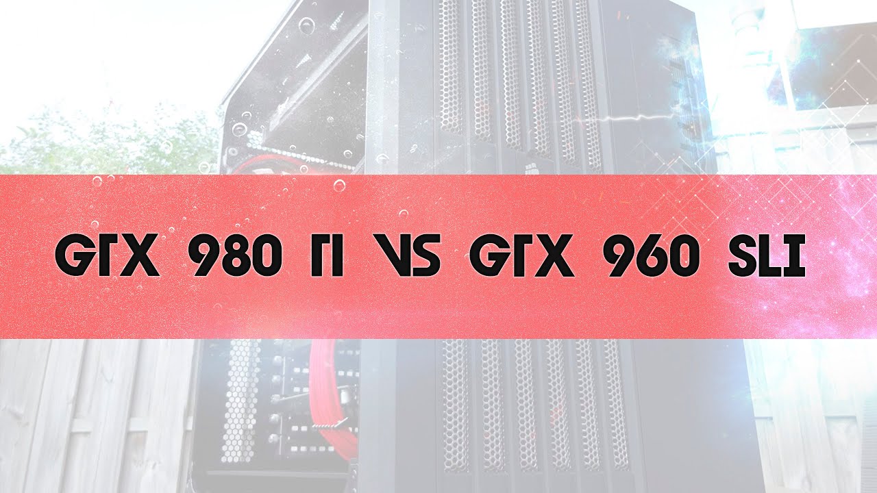 780 Ti Vs Gtx 960