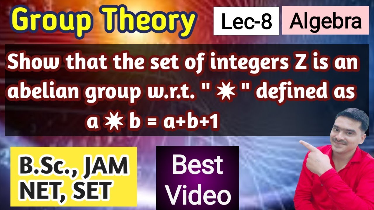 Group Theory : A Very Important Question ( ALGEBRA )(B.Sc., NET, SET)