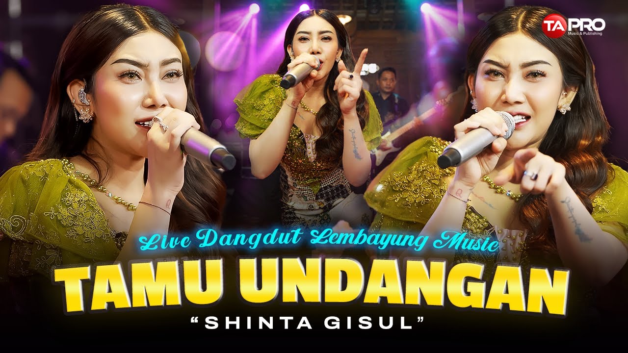 TAMU UNDANGAN - SHINTA GISUL (LIVE DANGDUT LEMBAYUNG MUSIC) | KOE SESANDINGAN KARO WONG LIYO