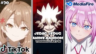 kumpulan jedag jedug anime random part 66✔️