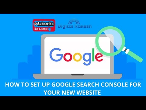 How to set up google search console for your new website - seo tutorial 2021 - Digital Rakesh