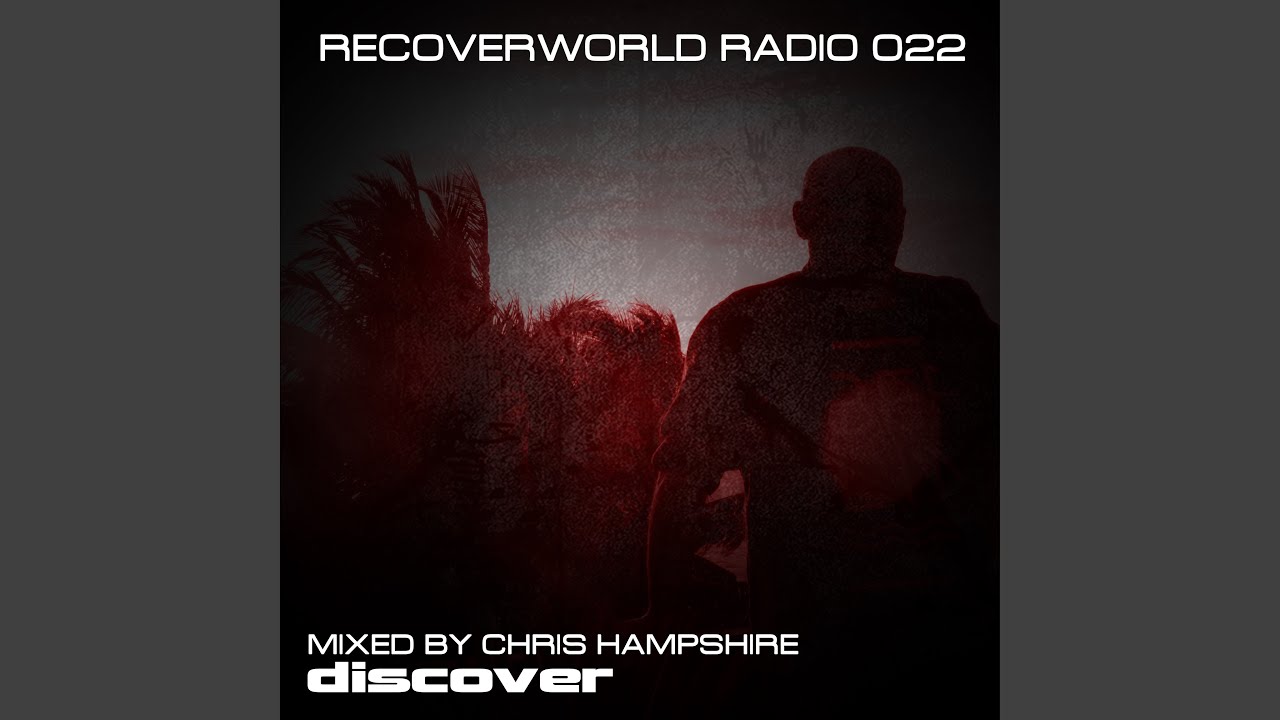 Recoverworld Radio 022 (Continuous DJ Mix)