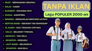 TANPA IKLAN | Mengenang Masa SMA |Lagu POP Indonesia Terbaik Tahun 2000-an