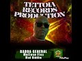 Badda General Mafioso Flex Mad Riddim Tettoia Records Production mp3