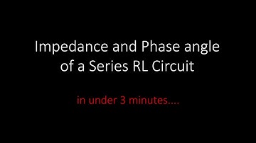 Impedance, Phase Angle, and Impedance Triangle for a Series R-L Circuit