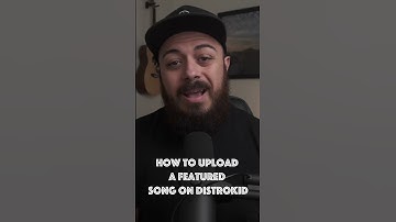 How to upload a collaboration & featured songs on Distrokid