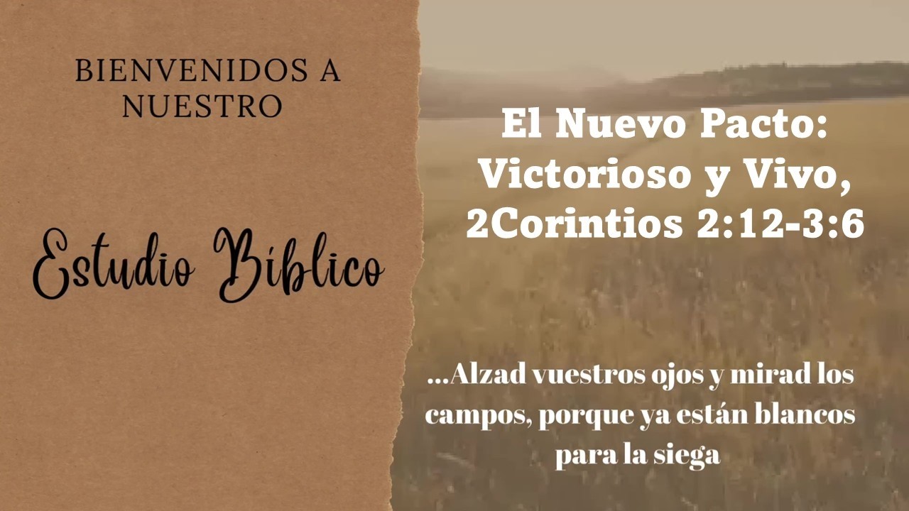 2 Corintios 2:12_3:6