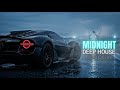 MIDNIGHT DEEP HOUSE 2026 🌙 Smooth Organic House Beats for Late Night Vibes &amp; Drives