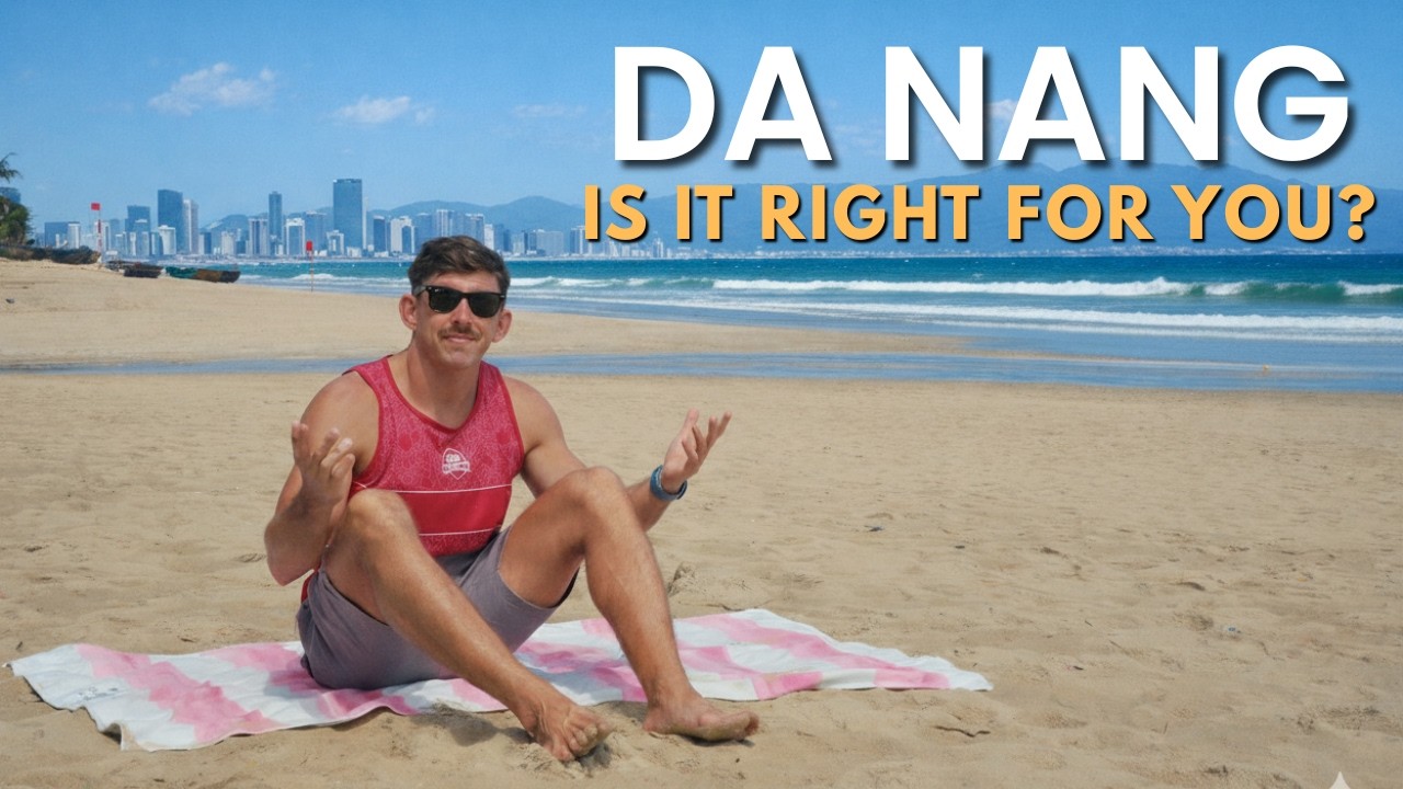 Why Everyone Is Moving to Da Nang… (But Some Regret It)