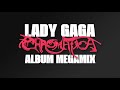 Lady Gaga - Chromatica (KV Album Megamix)