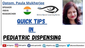Quick tips in #PediatricDispensing #icanlearn |  Eye Can Learn - 22 | Optom. Paula Mukherjee