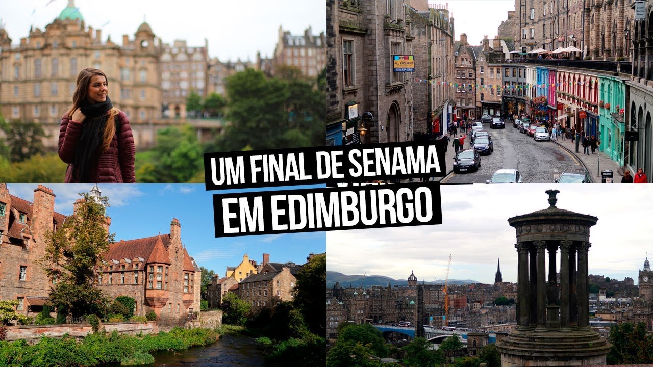 UM FINAL DE SEMANA EM EDIMBURGO NA ESCÓCIA | Mi Alves