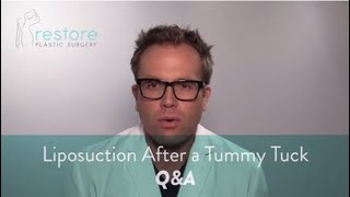 Liposuction After a Tummy Tuck - Q&A
