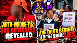 ARTH-WRONG-TIS: Why The Lies Are Catching Up & The 15-Year Law Protest #curlyloxx #law
