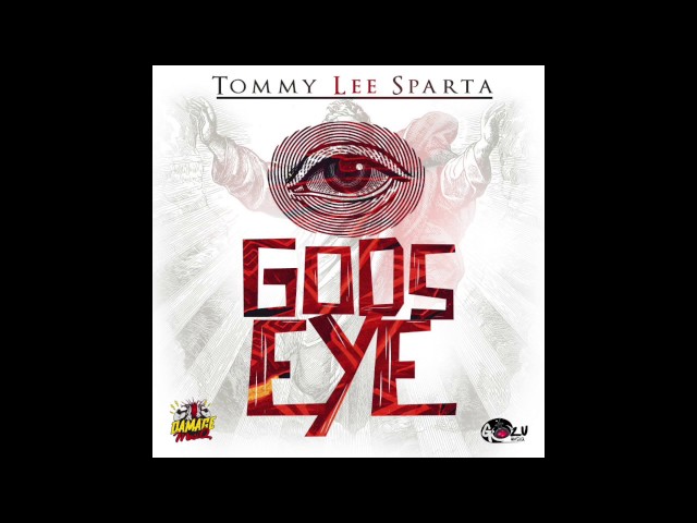 Tommy Lee Sparta – God's Eye Lyrics