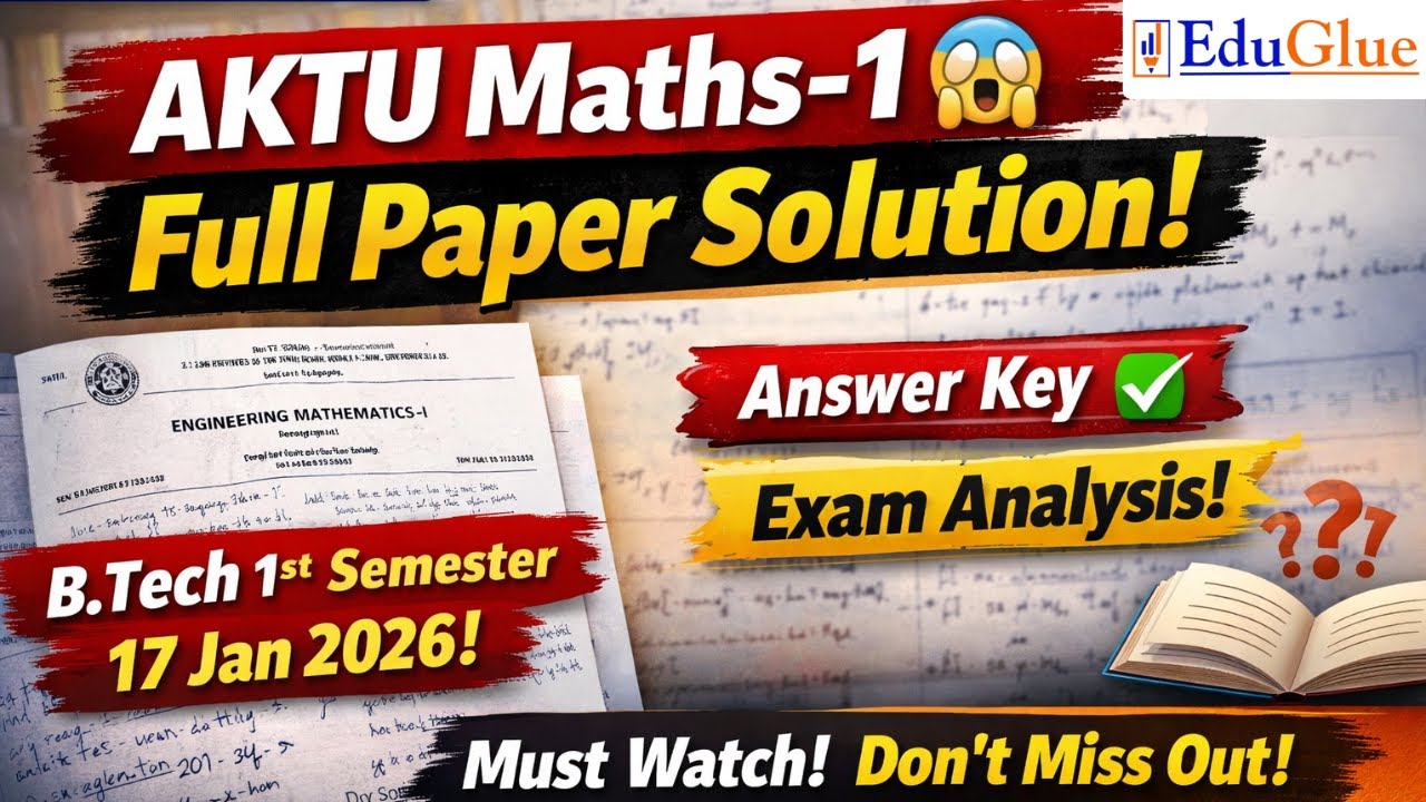AKTU B.Tech 1st Year Engineering Mathematics-1 Exam Paper Solution 2025-26 | 17 Jan 2026 | BAS103