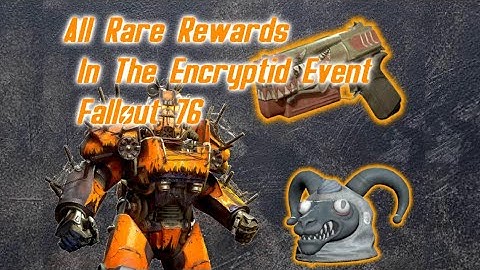 Rare Rewards In The Encrypted Event Fallout 76. (Sentence)