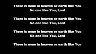 Who is Like the Lord w/ Lyrics - Israel Houghton & New Breed