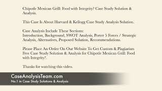 Chipotle Mexican Grill Food with Integrity? Case Study Solution & Analysis Details