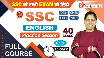 10:00 AM- English Practice Session for SSC Class 40 | English for SSC