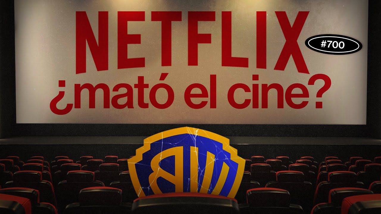 Netflix compró Warner: ¿se irá la industria a la m*erda? - EP #700