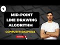 Midpoint Line drawing algorithm | Computer Graphics Course