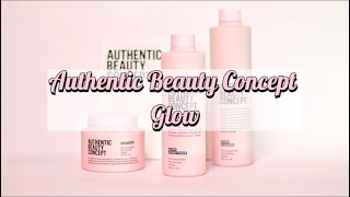 Testujemy produkty od Authentic Beauty Concept seria Glow, Amplify Mousse i Indulging Fluid Oil!😮