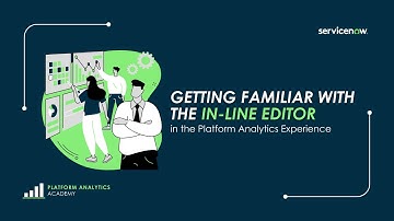 Getting Familiar with the In-Line Editor - Platform Analytics Academy - February 7th, 2024