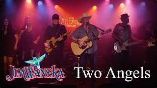 Video thumbnail of "Jim Waneka - Two Angels"