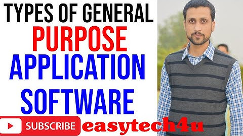 Types Of General Purpose Application Software || Lecture 14 || 1st Year  || Mubarik Siddique